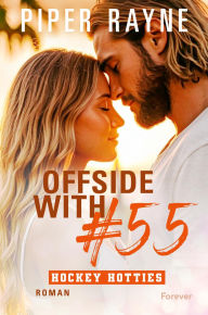 Title: Offside With #55: Roman Die perfekte Mischung aus Sports- und Lady-Boss-Romance, Author: Piper Rayne