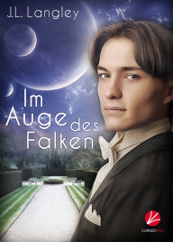 Title: Im Auge des Falken, Author: J.L. Langley