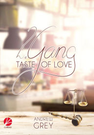 Title: Taste of Love: 2. Gang, Author: Andrew Grey