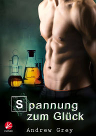 Title: Spannung zum Glück, Author: Andrew Grey