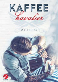 Title: Kaffeekavalier, Author: A.C. Lelis