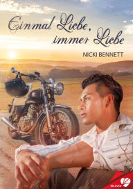 Title: Einmal Liebe, immer Liebe, Author: Nicki Bennett