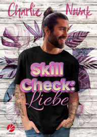 Title: Skill Check: Liebe, Author: Charlie Novak