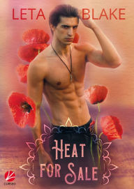 Title: Heat for Sale, Author: Leta Blake