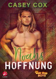 Title: Noahs Hoffnung, Author: Casey Cox