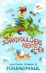 Title: Schandm ulchens Abenteuer: Roman, Author: Dieter Winkler