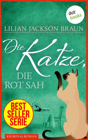 Die Katze, die rot sah - Band 4: Die Bestseller-Serie