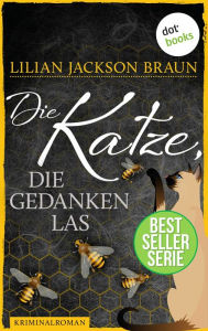 Title: Die Katze, die Gedanken las - Band 29: Die Bestseller-Serie, Author: Lilian Jackson Braun
