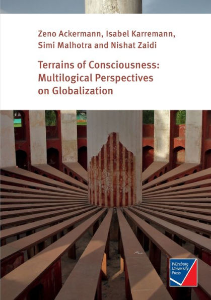 Terrains of Consciousness: Multilogical Perspectives on Globalization