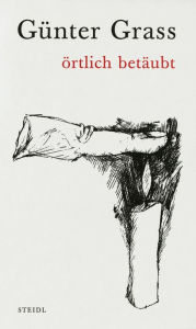 Title: örtlich betäubt, Author: Günter Grass