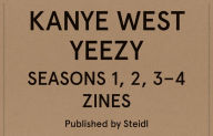 Best selling books 2018 free download Kanye West: Yeezy Seasons Zines 1, 2, 3 + 4 9783958294059 iBook