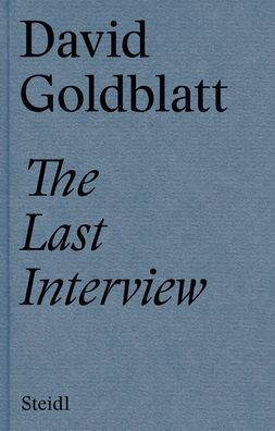 David Goldblatt: The Last Interview