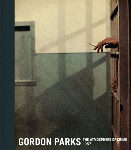 Gordon Parks: The Atmosphere of Crime, 1957