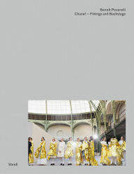Title: Benoit Peverelli: CHANEL - Fittings and Backstage, Author: Beno t Peverelli
