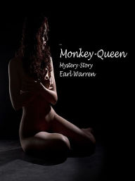 Title: Monkey Queen, Author: Earl Warren