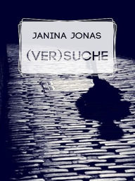Title: (ver)Suche, Author: Janina Jonas
