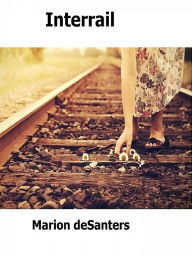 Title: Interrail, Author: Marion deSanters