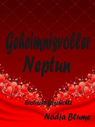 Title: Geheimnisvoller Neptun, Author: Nadja Blume