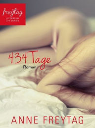 Title: 434 Tage, Author: Anne Freytag