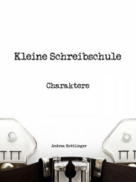 Title: Kleine Schreibschule, Author: Andrea Bottlinger