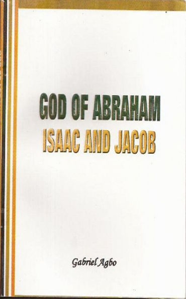 God of Abraham, Isaac and Jacob