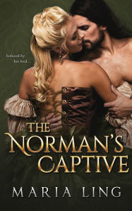 Title: The Norman's Captive, Author: Maria Ling