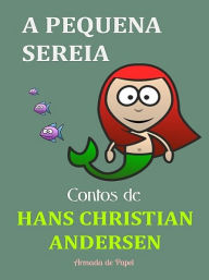 Title: A Pequena Sereia, Author: Hans Christian Andersen