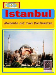 Title: Istanbul, Author: A+K Weltenbummler