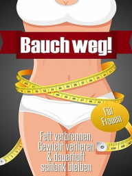 Title: Bauch weg (für Frauen), Author: Nahim Aithamou