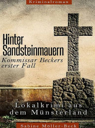 Title: Hinter Sandsteinmauern, Author: Sabine Möller-Beck