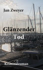 Glänzender Tod