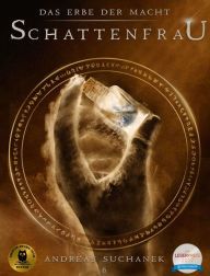 Title: Das Erbe der Macht - Band 6: Schattenfrau, Author: Andreas Suchanek