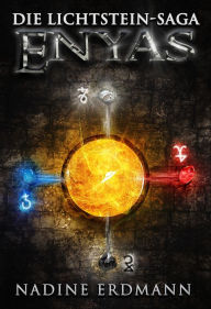 Title: Die Lichtstein-Saga 4: Enyas, Author: Nadine Erdmann