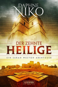 Title: DER ZEHNTE HEILIGE: Roman, Author: Daphne Niko