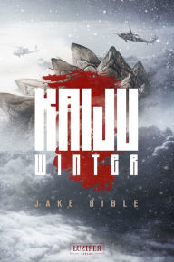 Title: KAIJU WINTER: Roman, Author: Jake Bible