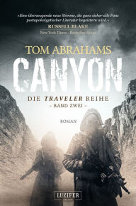 Title: CANYON: postapokalyptischer Roman, Author: Tom Abrahams