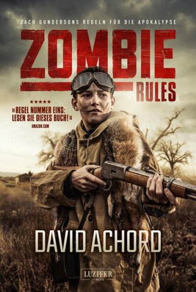 ZOMBIE RULES: Endzeit-Thriller