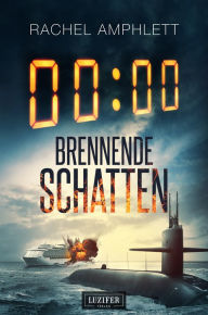 Title: BRENNENDE SCHATTEN: Thriller, Author: Rachel Amphlett