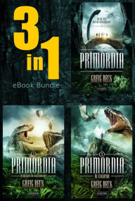 Title: PRIMORDIA - Die komplette Reihe als Bundle: Roman, Author: Greig Beck