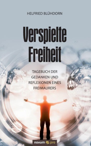 Verspielte Freiheit