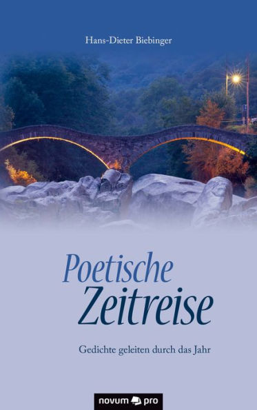 Poetische Zeitreise: Gedichte geleiten durch das Jahr