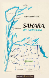 Title: Sahara, der Garten Eden, Author: The Divine Light