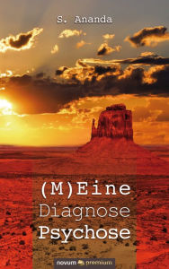 Title: (M)Eine Diagnose Psychose, Author: Bethan Myfanwy Hughes