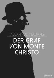 Title: Der Graf von Monte Christo, Author: Alexandre Dumas