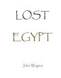 Lost Egypt