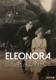 Title: Eleonora, Author: Edgar Allan Poe