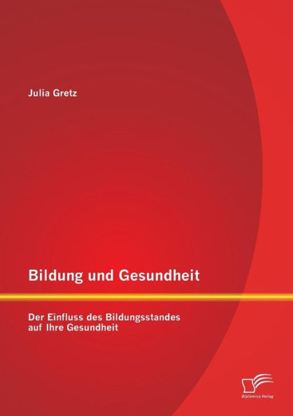 Bildung und Gesundheit: Der Einfluss des Bildungsstandes auf Ihre Gesundheit