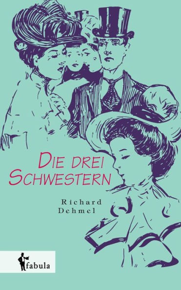 Die drei Schwestern