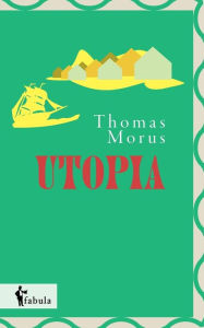 Title: Utopia, Author: Thomas Morus