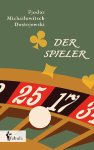 Title: Der Spieler, Author: John Sewall